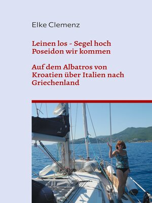 cover image of Leinen los--Segel hoch--Poseidon wir kommen